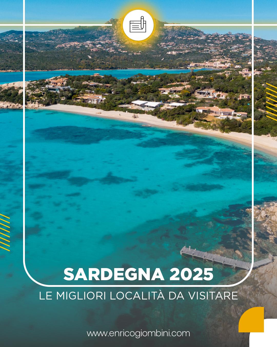 Sardegna 2025: le migliori località da visitare in Costa Smeralda 